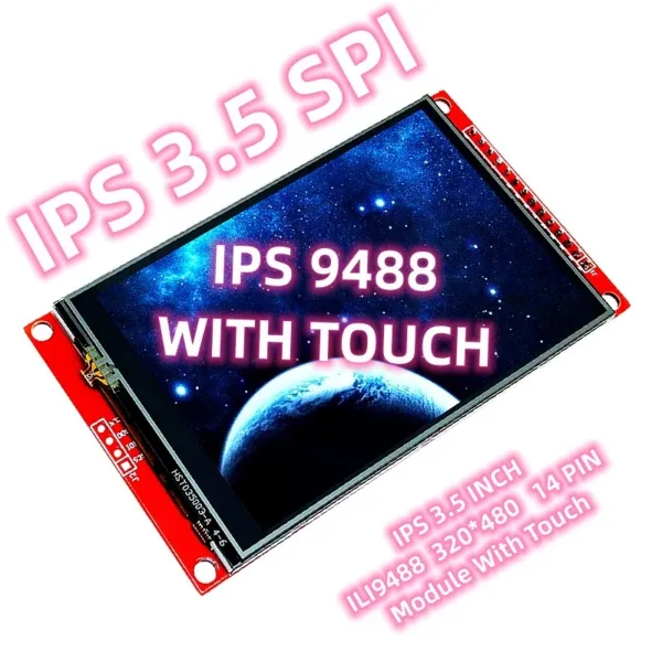 3.5 Inch IPS SPI With Touch Display ILI9488 ESP32 Full View Angle 14 PIN 320*480