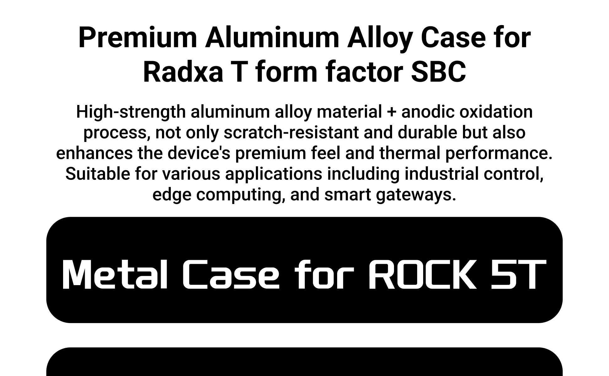 Radxa Metal Case 1290 for ROCK 5T Incompatible with HD-MI IN — reference image 2